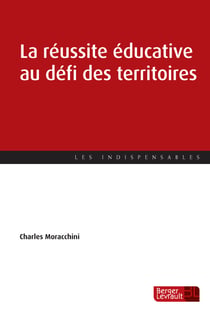 La réussite éducative au défi des territoires - vers la vie bonne