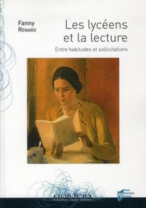 Les lycéens et la lecture - entre habitudes et sollicitations