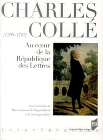 Charles Collé (1709-1783) - au coeur de la République des Lettres