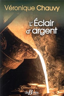L'éclair d'argent