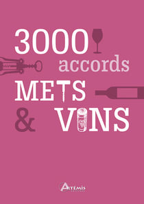 3 000 accords mets vins