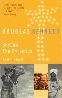 Beyond The Pyramids - Travels in Egypt