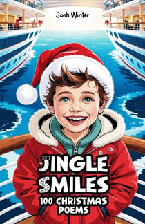 Jingle Smiles: 100 Christmas Poems