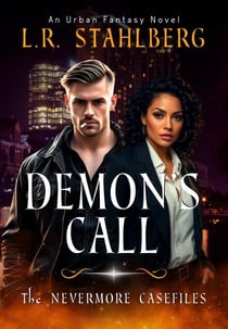 Demon's Call - The Nevermore Casefiles, #1
