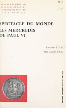 Spectacle du monde - Les Mercredis de Paul VI : sciences sociales, analyses de contenus