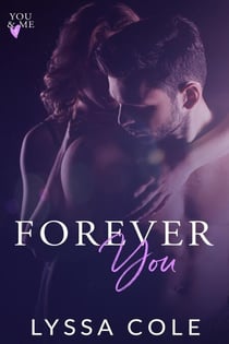 Forever You - You & Me Series, #3