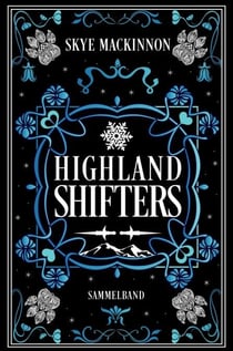 Highland Shifters - Highland Shifters