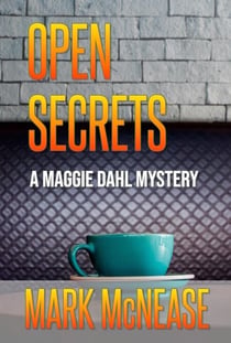 Open Secrets: A Maggie Dahl Mystery - Maggie Dahl Mysteries, #2