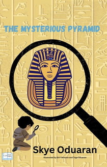 The Mysterious Pyramid - Susie Cinnamon Sleuth Series, #2