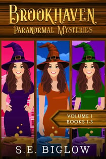 Brookhaven Paranormal Mysteries Volume 1 (Books 1-3) - Brookhaven Cozy Mystery Bundles, #1