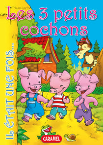Les 3 petits cochons - Contes et Histoires pour enfants