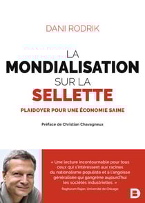 La mondialisation sur la sellette : Plaidoyer pour une économie saine - Plaidoyer pour une économie saine