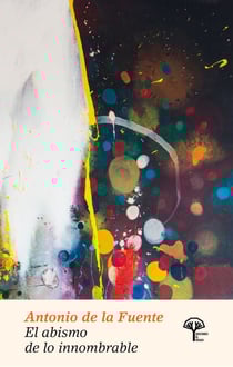 El abismo de lo innombrable - Libro de poesía