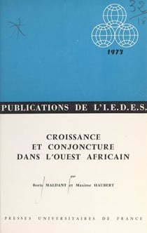 Croissance et conjoncture dans l'Ouest africain