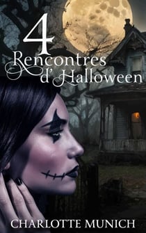 4 rencontres d'Halloween - Histoires courtes Halloween