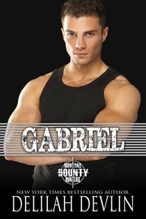 Gabriel - Montana Bounty Hunters: Dead Horse, MT, #7