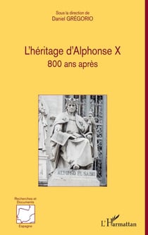 L'héritage d'Alphonse X - 800 ans après