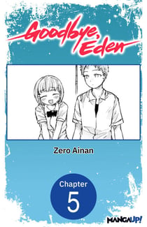 Goodbye, Eden #005