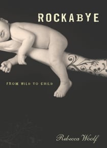 Rockabye - From Wild to Child