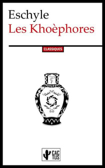 Les Khoèphores