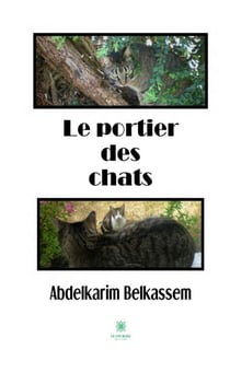 Le portier des chats - Roman