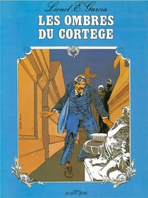 Tartafouille Tome 1 - Patrimoine Glénat 88 - Les Ombres du cortège