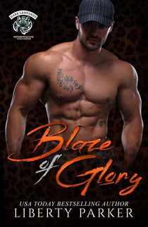 Blaze of Glory - Dark Leopards MC, #1