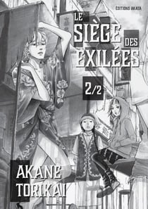 Le Siège des exilées - Tome 2
