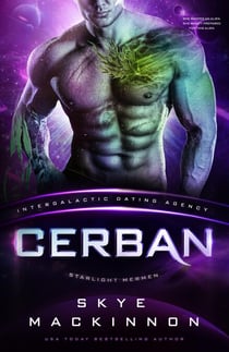 Cerban: Starlight Mermen #2 (Intergalactic Dating Agency) - Starlight Alien Mail Order Brides, #8