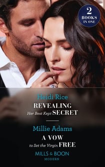 Revealing Her Best Kept Secret / A Vow To Set The Virgin Free - Revealing Her Best Kept Secret / A Vow to Set the Virgin Free