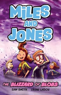 The Blizzard of Blobs - Book 2