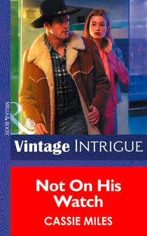 Not on His Watch