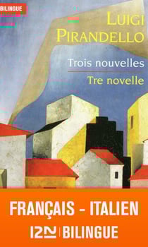 Trois nouvelles / Tre novelle - Bilingue