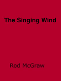 The Singing Wind