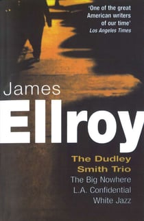Dudley Smith Trio - The Big Nowhere, LA Confidential, White Jazz