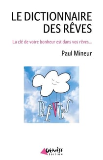 Le dictionnaire des rêves