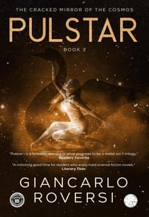 Pulstar III - The Cracked Mirror of the Cosmos - Pulstarverse, #3