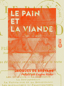 Le Pain et la Viande