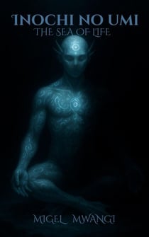 Inochi no Umi (The Sea of Life) - The shards of light, #1