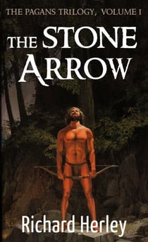 The Stone Arrow - The Pagans, #1