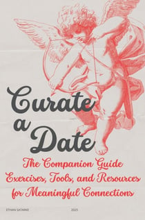 Curate a Date - The Companion Guide