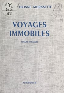 Voyages immobiles - Poème d'imagie
