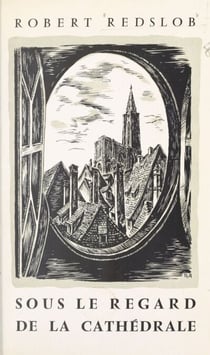 Sous le regard de la cathédrale - Souvenir du vieux Strasbourg