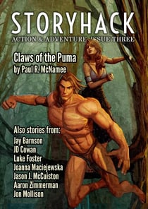 StoryHack Action & Adventure, Issue Three - StoryHack Action & Adventure, #3