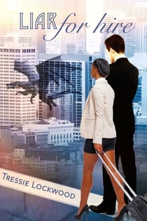 Liar For Hire - For Hire Series, #1