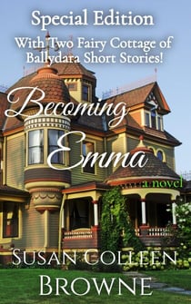 Becoming Emma Special Edition - Village of Ballydara, #6.5