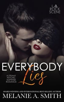 Everybody Lies - L.A. Rock Scene