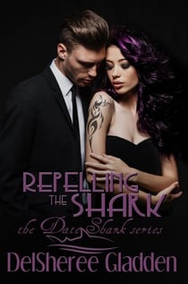 Repelling the Shark - The Date Shark, #5