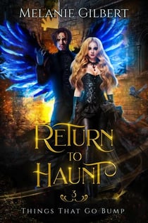 Return to Haunt - Things That Go Bump, #3