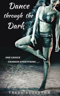 Dance through the Dark